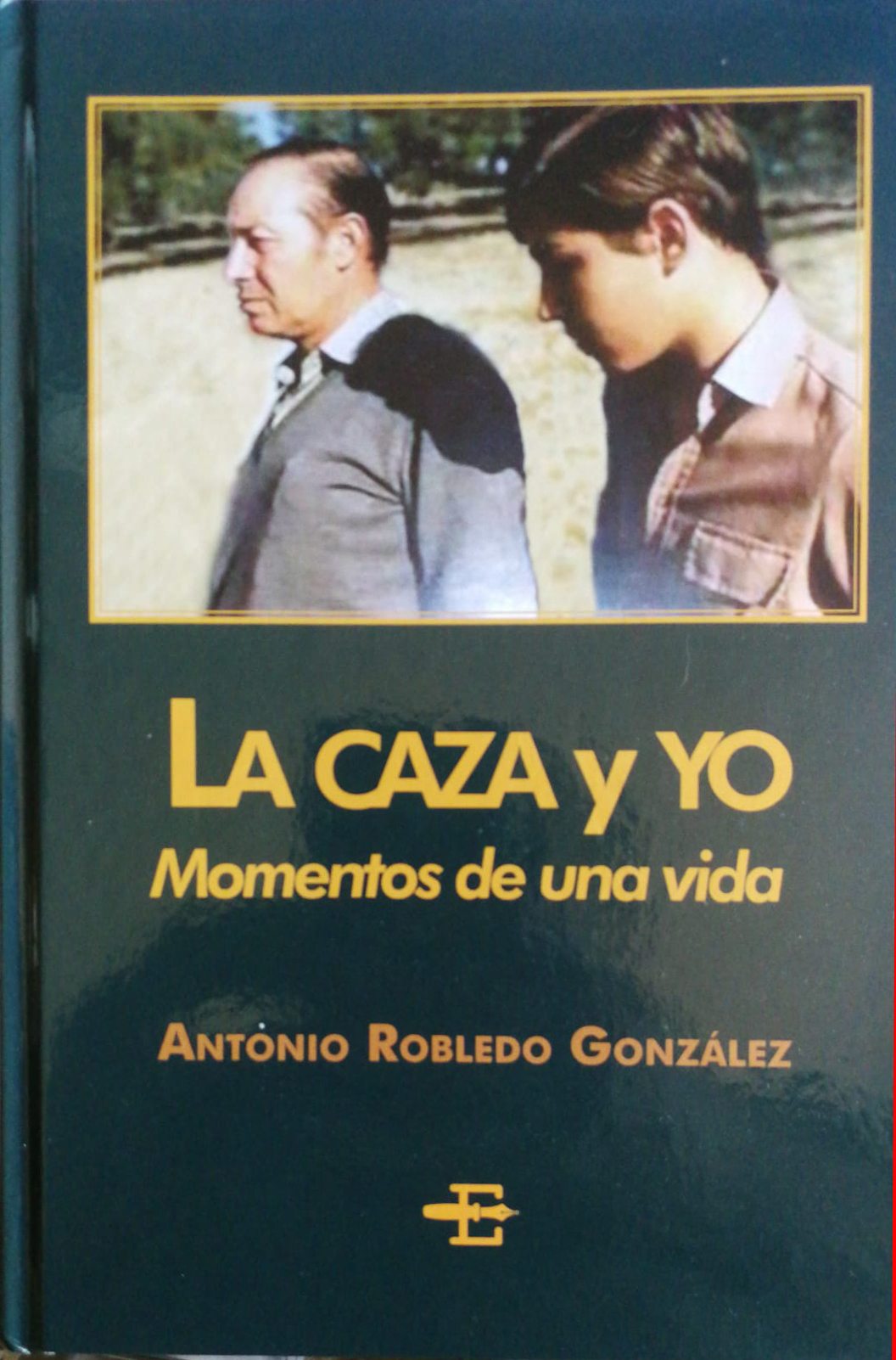 La caza y yo La caza y yo
